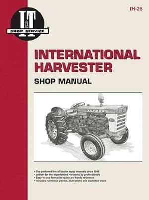 Immagine del venditore per International Harvester Shop Manual Series 460 560 606 660 & 2606 venduto da moluna