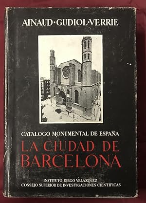 Imagen del vendedor de Catlogo Monumental de Espaa. La ciudad de Barcelona, 2 tomos a la venta por Libreria Anticuaria Camino de Santiago