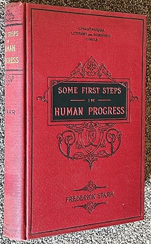 Bild des Verkufers fr Some First Steps in Human Progress, F. Starr, 1921 zum Verkauf von DogStar Books