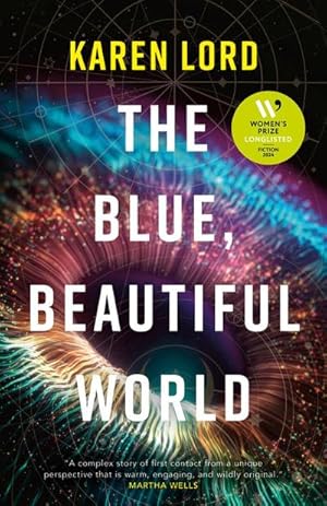 Bild des Verkufers fr The Blue, Beautiful World : Longlisted for the Women's Prize for Fiction 2024 zum Verkauf von AHA-BUCH GmbH