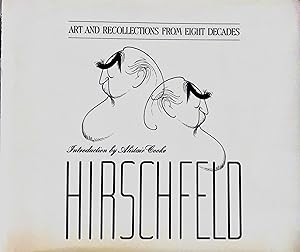 Immagine del venditore per Hirschfeld: Art and Recollections From Eight Decades venduto da NorWester