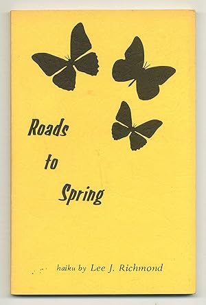 Seller image for Roads to Spring for sale by Between the Covers-Rare Books, Inc. ABAA