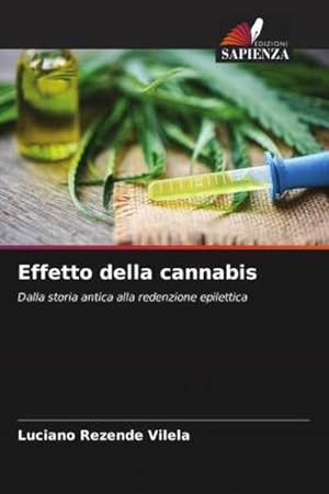 Bild des Verkufers fr Effetto della cannabis zum Verkauf von BuchWeltWeit Ludwig Meier e.K.