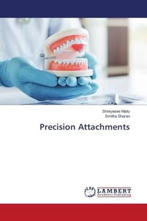 Seller image for Precision Attachments for sale by BuchWeltWeit Ludwig Meier e.K.