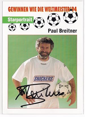 Bild des Verkufers fr Autogrammkarte Starportrait Gewinnen wie die Weltmeister (Snickers) signiert Autogramm Paul Breitner zum Verkauf von GAENSAN Versandantiquariat