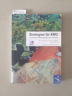 Seller image for Strategien fr KMU: Entwicklung und Umsetzung mit dem KMU*STAR-Navigator : for sale by Versand-Antiquariat Konrad von Agris e.K.