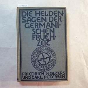 Seller image for Die Heldensagen der germanischen Frhzeit for sale by Gebrauchtbcherlogistik  H.J. Lauterbach