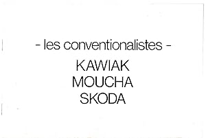 Seller image for Les Conventionalistes : Kawiak / Moucha / Skoda for sale by The land of Nod - art & books