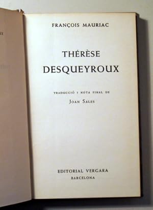 Imagen del vendedor de THRSE DESQUEYROUX - Barcelona 1963 - 1 edici en catal a la venta por Llibres del Mirall