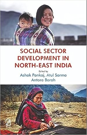 Immagine del venditore per Social Sector Development in North-East India venduto da Vedams eBooks (P) Ltd