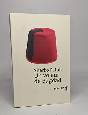 Seller image for Un Voleur de Bagdad for sale by crealivres