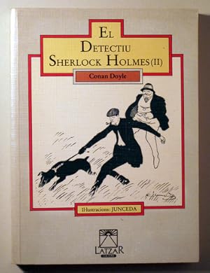 Imagen del vendedor de EL DETECTIU SHERLOCK HOLMES (II) - Barcelona 1982 - Il lustrat a la venta por Llibres del Mirall