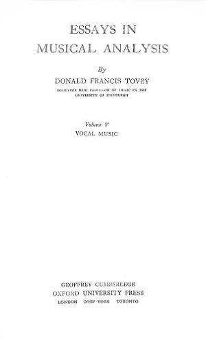 Bild des Verkufers fr ESSAYS IN MUSICAL ANALYSIS - VOLUME V VOCAL MUSIC. zum Verkauf von WeBuyBooks