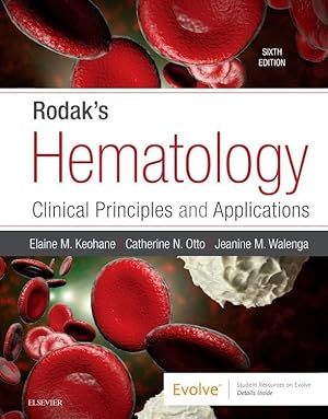 Bild des Verkufers fr Rodak\ s Hematology: Clinical Principles and Applications zum Verkauf von moluna