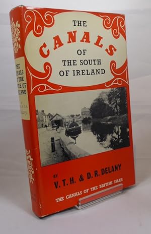 Bild des Verkufers fr The Canals of the South of Ireland zum Verkauf von Horsham Rare Books