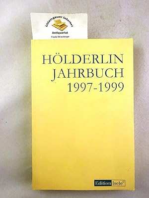 Bild des Verkufers fr Hlderlin-Jahrbuch im Auftrag der Friedrich-Hlderlin-Gesellschaft Jahrgang 1997 -1999. einunddreiigster (31.) Band, begrndet von Friedrich Beiner und Paul Kluckhohn; im Auftrag der Hlderlin-Gesellschaft herausgegeben von Sabine Doering, Michael Franz und Martin Vhler zum Verkauf von Chiemgauer Internet Antiquariat GbR