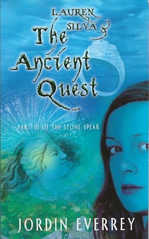 Lauren Silva and the Ancient Quest. The Stone Spear, Book 3