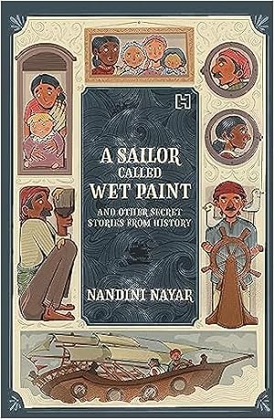 Seller image for A Sailor Called Wet Paint for sale by Vedams eBooks (P) Ltd