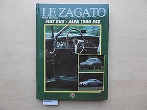 Imagen del vendedor de Le Zagato. Fiat Berlinetta 8VZ - Alfa Romeo 1900 SSZ. a la venta por SinneWerk gGmbH