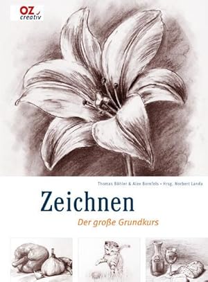 Bild des Verkufers fr Zeichnen: Der groe Grundkurs zum Verkauf von Gerald Wollermann