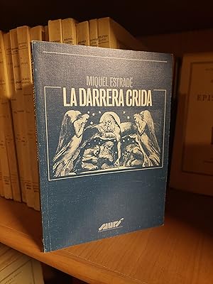 Imagen del vendedor de La darrera crida. a la venta por Martina llibreter