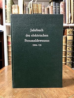 Imagen del vendedor de Jahrbuch des elekrischen Fernmeldewesens. 8. Jahrgang 1954/55. a la venta por Antiquariat Seibold