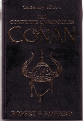 Seller image for The Complete Chronicles Of Conan: Centenary Edition for sale by COLD TONNAGE BOOKS