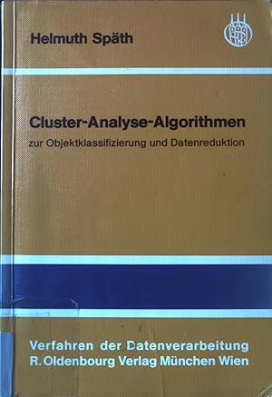 Image du vendeur pour Cluster-Analyse-Algorithmen zur Objektklassifizierung und Datenreduktion. Verfahren der Datenverarbeitung. mis en vente par books4less (Versandantiquariat Petra Gros GmbH & Co. KG)