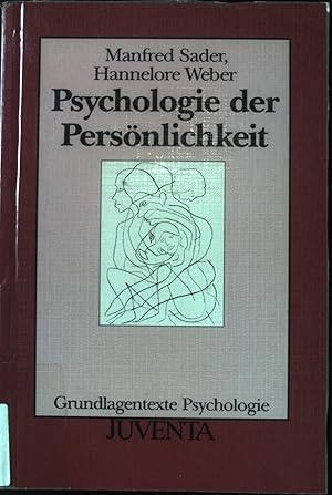 Bild des Verkufers fr Psychologie der Persnlichkeit. Grundlagentexte Psychologie. zum Verkauf von books4less (Versandantiquariat Petra Gros GmbH & Co. KG)