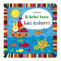 Bild des Verkufers fr El beb toca Los colores zum Verkauf von Espacio Logopdico
