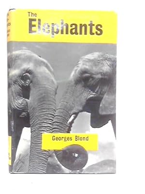 Bild des Verkufers fr The Elephants zum Verkauf von World of Rare Books