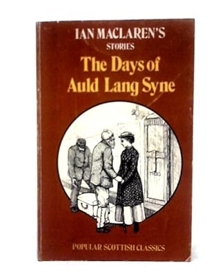 Seller image for The Days of Auld Lang Syne for sale by World of Rare Books