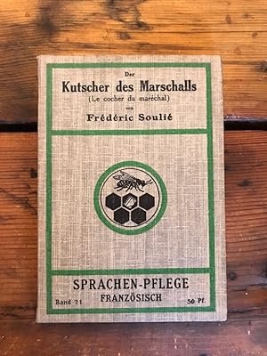 Der Kutscher des Marschalls (Le cocher du maréchal)