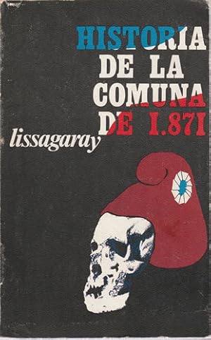 Seller image for Historia de la comuna de 1871 for sale by Librera Cajn Desastre