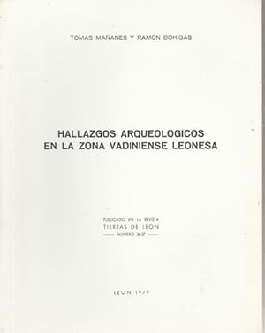 Seller image for Hallazgos arqueolgicos en la zona vadiniense leonesa for sale by Librera Cajn Desastre