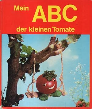 Mein ABC der kleinen Tomate.