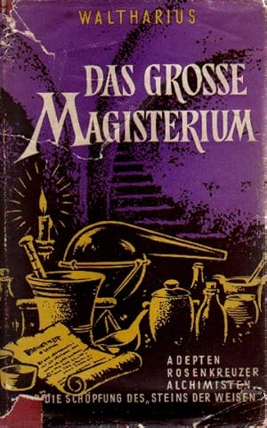 Bild des Verkufers fr Das groe Magisterium. zum Verkauf von Versandantiquariat Boller