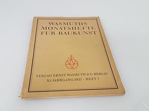 Wasmuthshefte für Baukunst. XI. Jahrgang Heft 7
