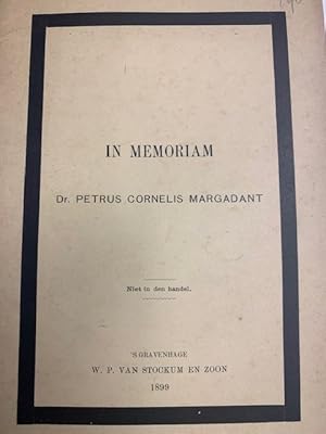 In memoriam Dr. Petrus Cornelis Margadant