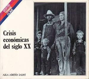 Immagine del venditore per Crisis econmicas del siglo XX. venduto da Librera y Editorial Renacimiento, S.A.