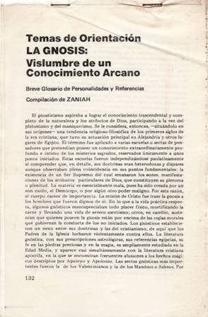 Imagen del vendedor de LA GNOSIS: Vislumbre de un Conocimiento Arcano. Breve Glosario de Personalidades y Referencias. Compilacin de ZANIAH. a la venta por Librera y Editorial Renacimiento, S.A.