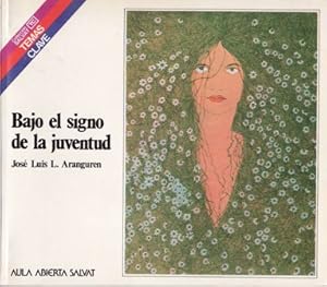 Imagen del vendedor de Bajo el signo de la juventud. a la venta por Librera y Editorial Renacimiento, S.A.
