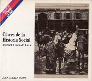 Imagen del vendedor de Claves de la Historia Social. a la venta por Librera y Editorial Renacimiento, S.A.