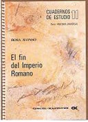 Seller image for El fin del Imperio Romano. for sale by Librera y Editorial Renacimiento, S.A.