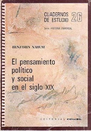 Seller image for El pensamiento poltico y social en en el siglo XIX. for sale by Librera y Editorial Renacimiento, S.A.