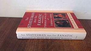 Bild des Verkufers fr The Statesman and the Fanatic: Thomas Wolsey and Thomas More zum Verkauf von BoundlessBookstore