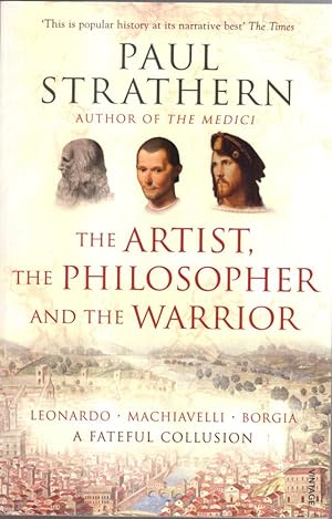 Imagen del vendedor de The Artist, The Philosopher and The Warrior a la venta por High Street Books
