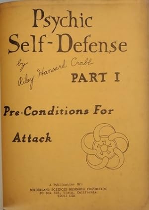 Immagine del venditore per The Invisible Reality: Behind Appearances (Part 1-2) / Psychic Self-Defense (Part 1-2-3). Psychic Self-Defense: Part I: Pre-Conditions for Attack. Part II: Methods of Attack. Part III: The Dweller on the Threshold. venduto da Librera y Editorial Renacimiento, S.A.