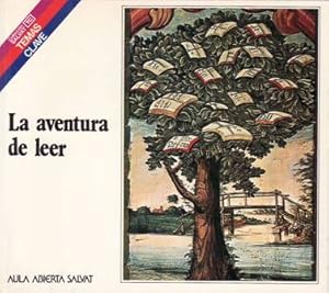 Image du vendeur pour La aventura de leer. mis en vente par Librera y Editorial Renacimiento, S.A.