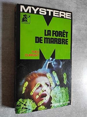 Seller image for La Foret de Marbre. for sale by Librairie Pique-Puces